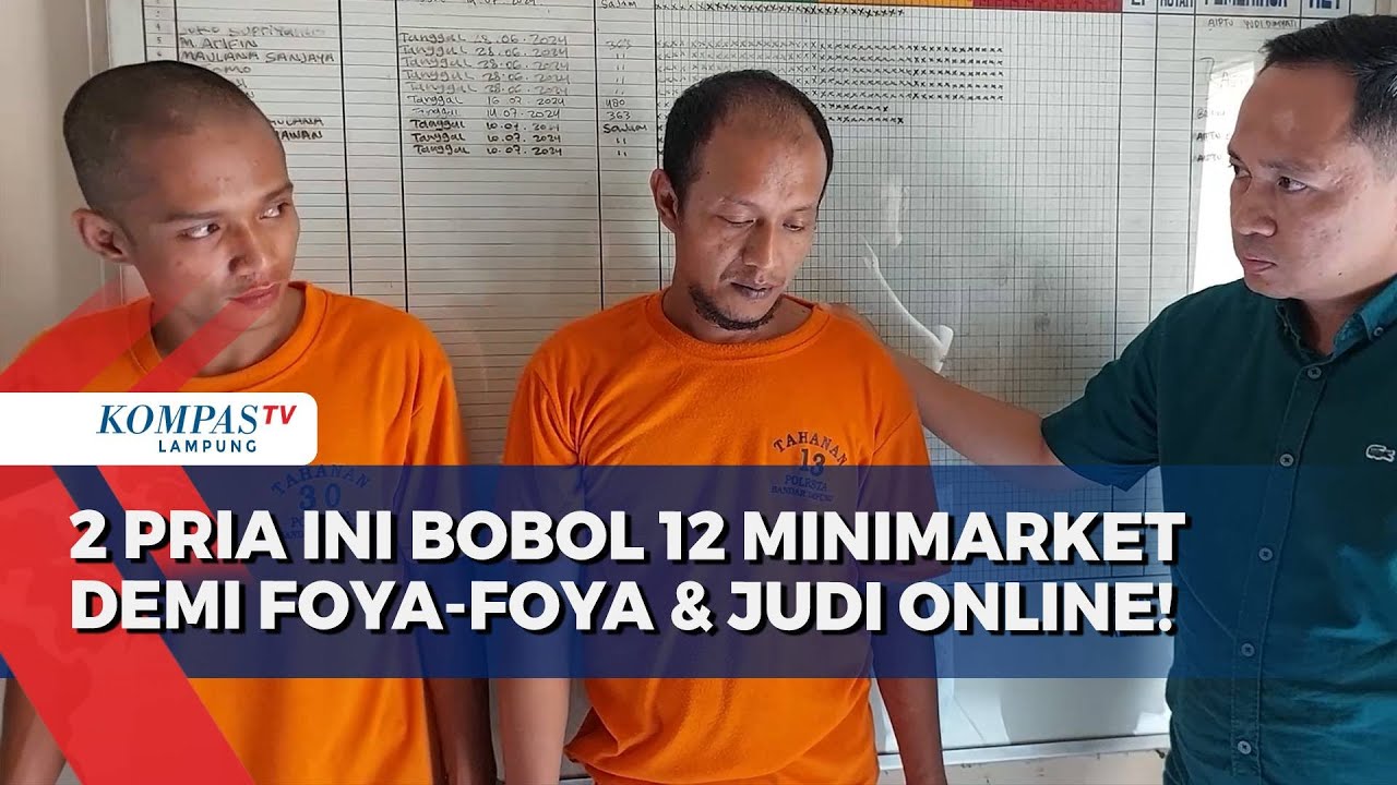 Terobsesi Judi Online, Dua Sahabat Nekat 'Gasak' 12 Minimarket di Lampung