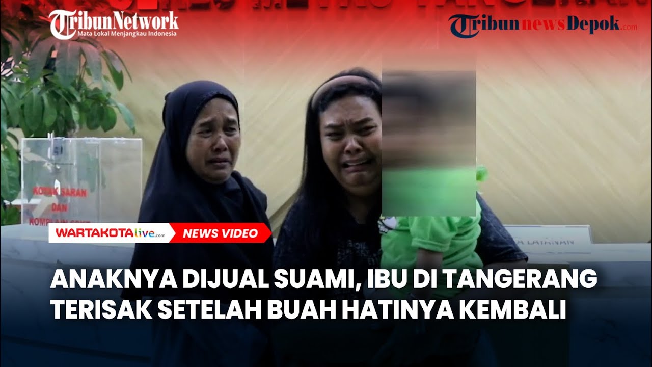 Air Mata Bahagia Ibu Bertemu Kembali Bayinya Korban Penjualan Anak di Tangerang