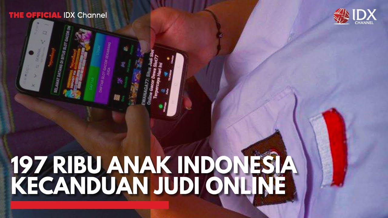 197 Ribu Anak Indonesia Kecanduan Judi Online, Deposit Capai Rp293 Miliar