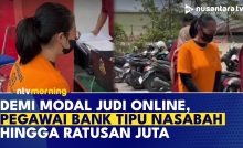 Pegawai Bank Gelapkan Uang Rp381 Juta Demi Judi Online, 28 Nasabah Jadi Korban
